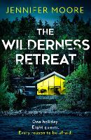 Book Cover for The Wilderness Retreat by Jennifer Moore