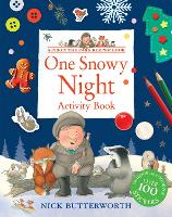 Book Cover for One Snowy Night Activity Book by Nick Butterworth