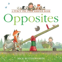 Book Cover for Opposites by Nick Butterworth