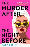 Book Cover for The Murder After the Night Before by Katy Brent