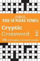 Book Cover for The Sunday Times Cryptic Crossword Book 2 by The Times Mind Games, Peter Biddlecombe