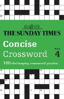 Book Cover for The Sunday Times Concise Crossword Book 4 by The Times Mind Games, Peter Biddlecombe