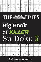 Book Cover for The Times Big Book of Killer Su Doku book 3 by The Times Mind Games