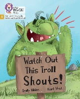Book Cover for Watch Out This Troll Shouts! by Emily Hibbs