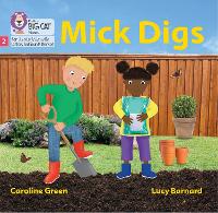 Book Cover for Mick Digs by Caroline Green