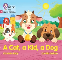 Book Cover for A Cat, a Kid and a Dog by Charlotte Raby