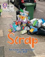 Book Cover for Scrap by Jan Burchett, Sara Vogler