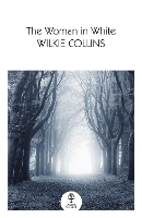 Book Cover for The Woman in White by Wilkie Collins