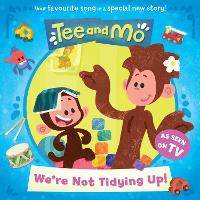 Book Cover for We're Not Tidying Up! by Rebecca Gerlings, Kevin Butcher, Dominic Minns, Ellie Wyatt