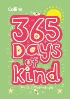 Book Cover for 365 Days of Kind Quotes, Affirmations and Activities to Encourage Children to be Kind Every Day by Becky Goddard-Hill, Collins Kids