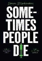 Book Cover for Sometimes People Die by Simon Stephenson