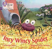 Book Cover for Incy Wincy Spider by Catherine Baker