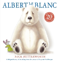 Book Cover for Albert Le Blanc by Nick Butterworth