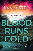 Book Cover for Blood Runs Cold by Neil Lancaster