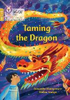 Book Cover for Taming the Dragon by Samantha Montgomerie