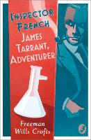 Book Cover for Inspector French: James Tarrant, Adventurer by Freeman Wills Crofts