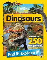 Book Cover for Dinosaurs Find it! Explore it! by National Geographic Kids