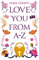 Book Cover for Love You From A-Z by Linda Corbett