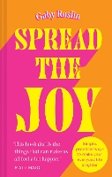 Book Cover for Spread the Joy by Gaby Roslin