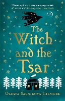 Book Cover for The Witch and the Tsar by Olesya Salnikova Gilmore