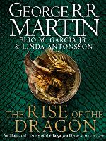 Book Cover for The Rise of the Dragon by George R.R. Martin, Elio M. Garcia Jr., Linda Antonsson