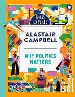 Book Cover for Why Politics Matters by Alastair Campbell