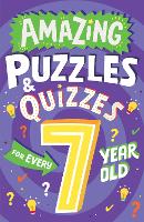 Book Cover for Amazing Puzzles and Quizzes for Every 7 Year Old by Clive Gifford