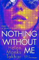 Book Cover for Nothing Without Me by Helen Monks Takhar