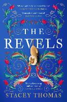 Book Cover for The Revels by Stacey Thomas