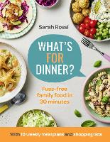 Book Cover for What's For Dinner? by Sarah Rossi