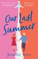 Book Cover for Our Last Summer by Jennifer Joyce