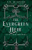 Book Cover for The Evergreen Heir by A.K. Mulford