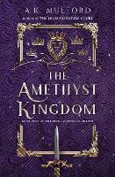 Book Cover for The Amethyst Kingdom by A.K. Mulford