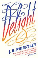 Book Cover for Delight by J. B. Priestley