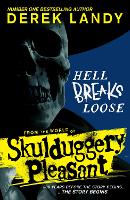 Book Cover for Hell Breaks Loose by Derek Landy