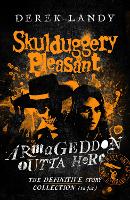 Book Cover for Armageddon Outta Here – The World of Skulduggery Pleasant by Derek Landy