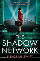 Book Cover for The Shadow Network by Deborah Swift