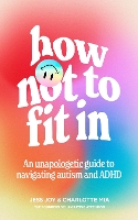 Book Cover for How Not to Fit In by Jess Joy, Charlotte Mia