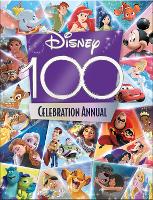 Book Cover for Disney 100 Celebration Annual by Disney, Farshore