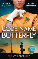 Book Cover for Code Name Butterfly by Embassie Susberry
