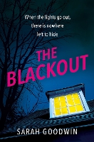 Book Cover for The Blackout by Sarah Goodwin