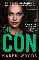 Book Cover for The Con by Karen Woods