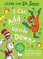 Book Cover for I Can Add Upside Down by Dr. Seuss