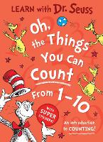 Book Cover for Oh, The Things You Can Count From 1-10 by Dr. Seuss