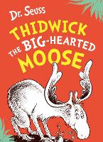 Book Cover for Thidwick the Big-Hearted Moose by Seuss