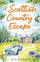 Book Cover for A Scottish Country Escape by Julie Shackman