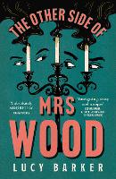 Book Cover for The Other Side of Mrs Wood by Lucy Barker