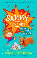 Book Cover for Sammy and the Extra-Hot Chilli Powder by Charlie P. Brooks