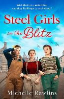 Book Cover for Steel Girls in the Blitz by Michelle Rawlins