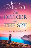 Book Cover for The Officer and the Spy by Jenny Ashcroft